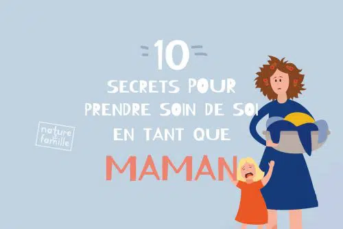 10 secrets pour prendre soin-de soi quand on est maman